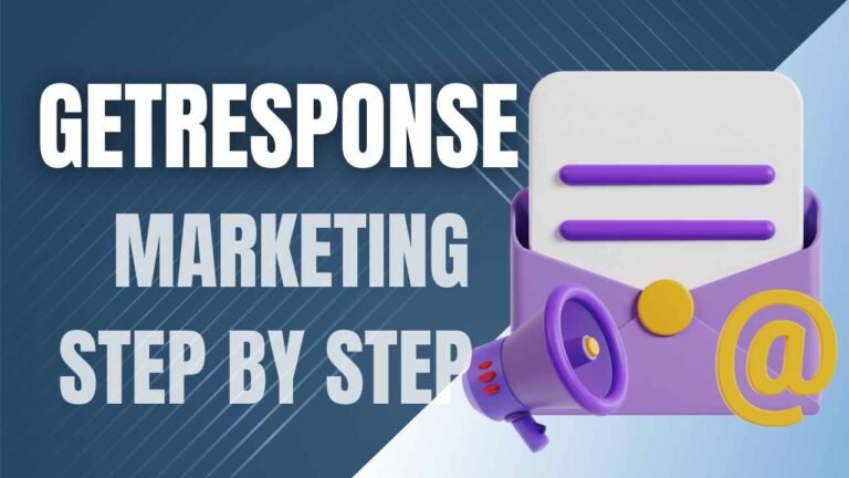 GetResponse Email Marketing for Beginners A Step-by-Step Guide