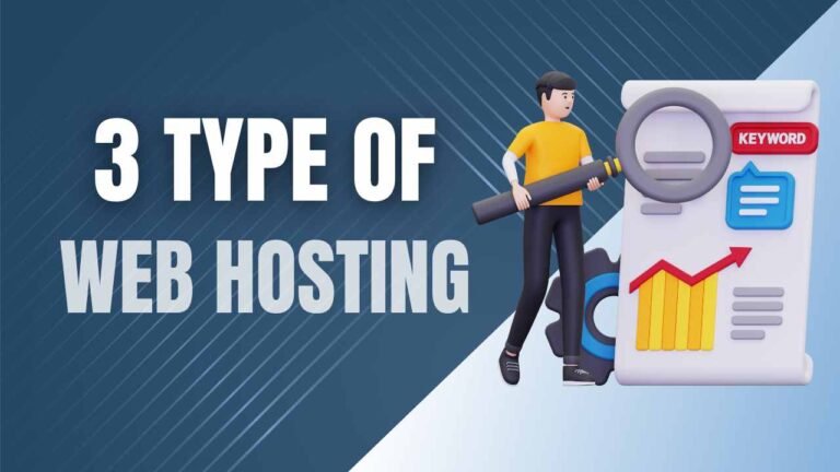 What are the 3 types of web hosting?